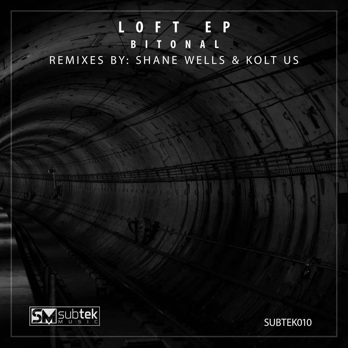 Bitonal Loft EP Subtek Music