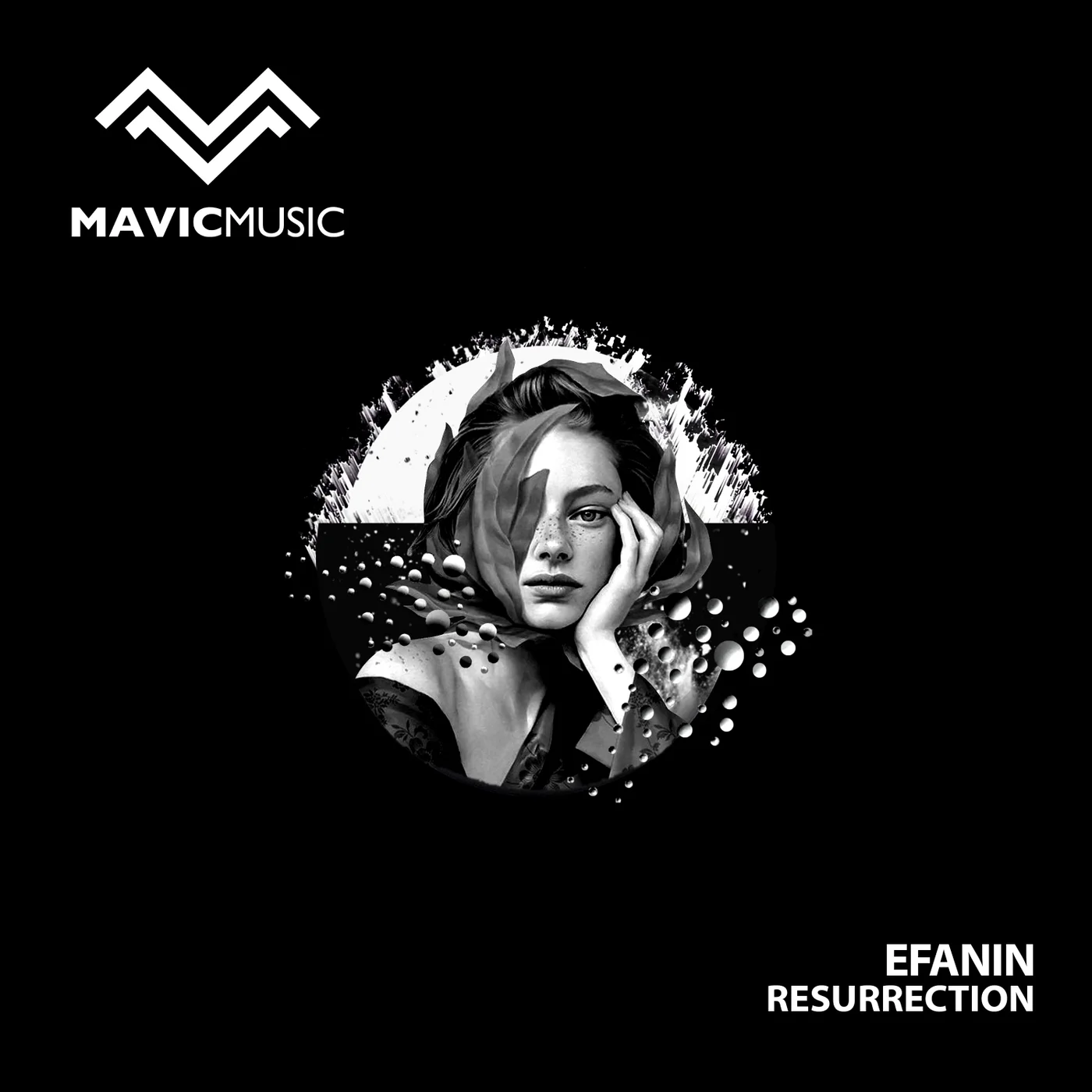 Efanin Resurrection Mavic Music