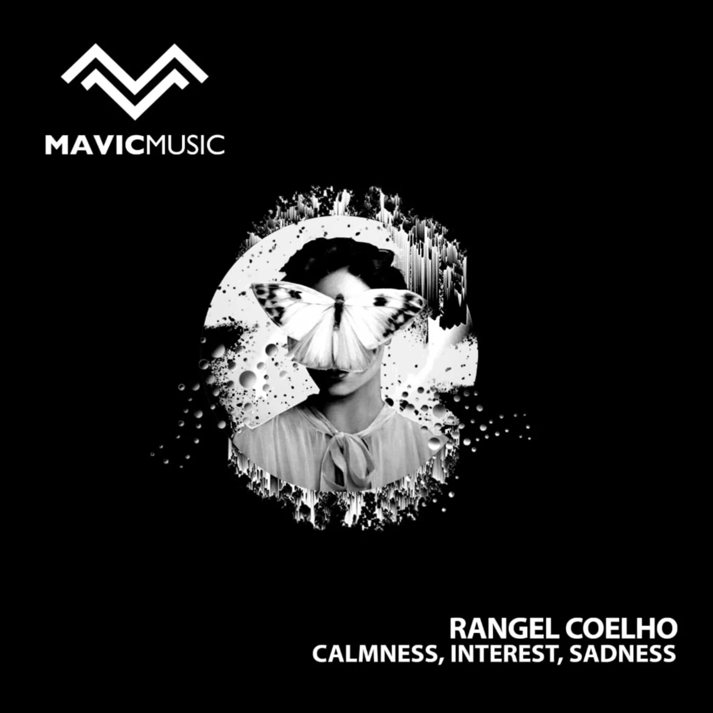 Rangel Coelho Calmness, Interest, Sadness Mavic Music