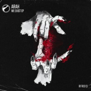 Arah - We Exist EP - Redlof Records
