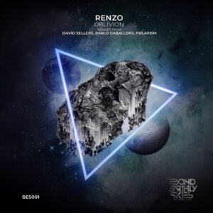 Renzo Oblivion EP Beyond Earthly Skies