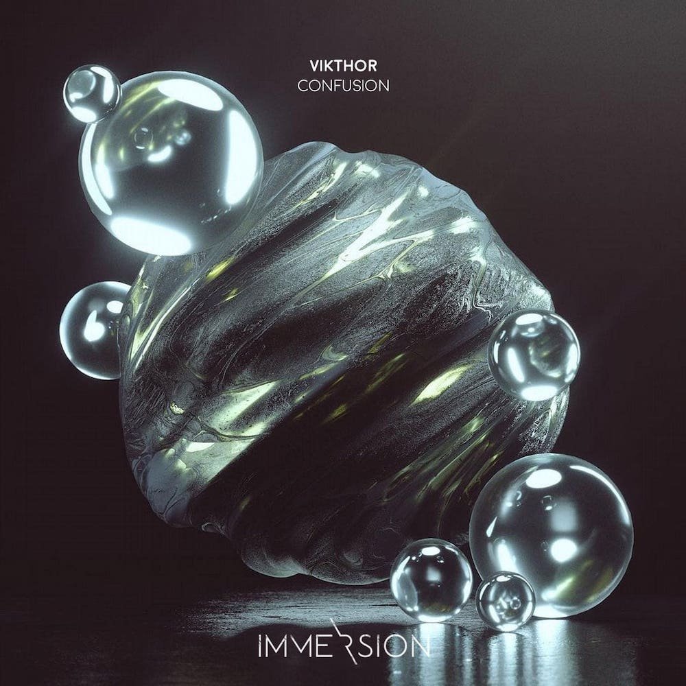 Vikthor Confusion EP Immersion
