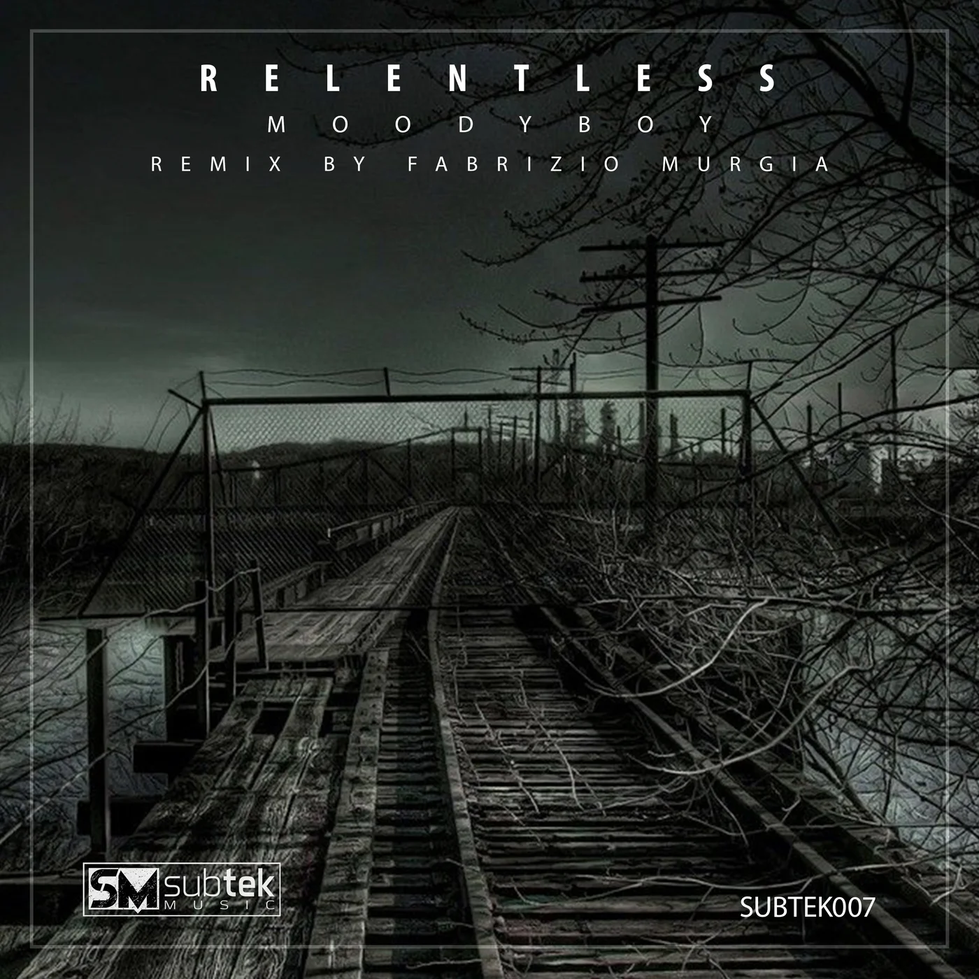 Moodyboy Relentless EP Subtek Music