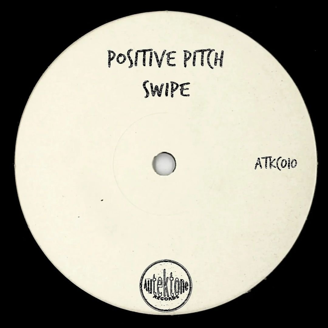 Positive Pitch Swipe Autektone